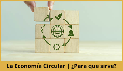 Econom a Circular Qu Es Y Para Que Sirve GDA